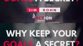 Jim Rohn - Why Keep Your Goals A Secret (Jim Rohn Motivation)