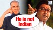Akshay Kumar Is Not An Indian Says MNS Chief Raj Thackeray