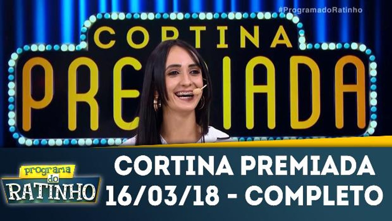 Cortina Premiada - 16.03.18  - Completo