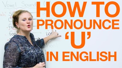 Vowel Pronunciation - u (uhoo)