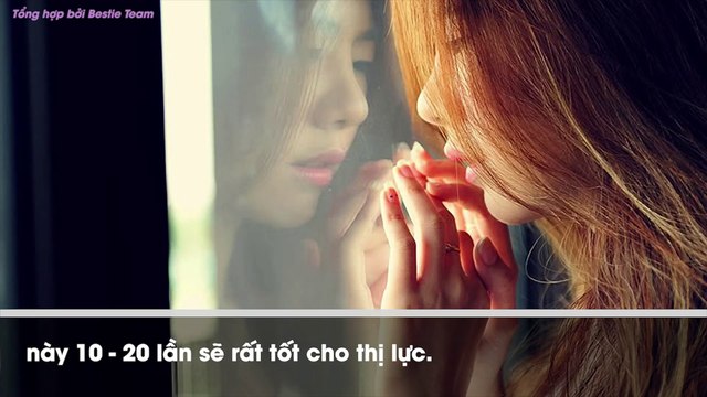 Bài tập đơn giản giúp đôi mắt hết “la ó” vì phải ngồi máy tính quá nhiều