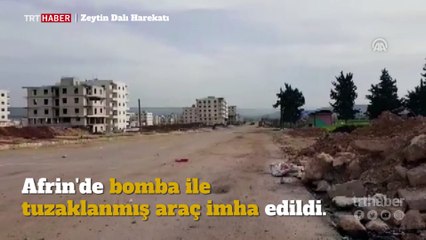 Afrin'de tuzaklanan patlayıcılar imha ediliyor