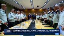 THE RUNDOWN | Complex ties: religion & the Israeli military | Monday, March 19th 2018