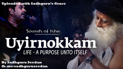 Concentrate on your Soul - Uyirnokkam by Sounds of Isha