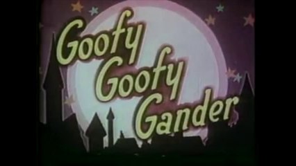 Welcome to Sarentifia | Goofy Goofy Gander (1950)