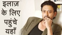 Irrfan Khan off to London for NeuroEndocrine Tumour Treatment | FilmiBeat