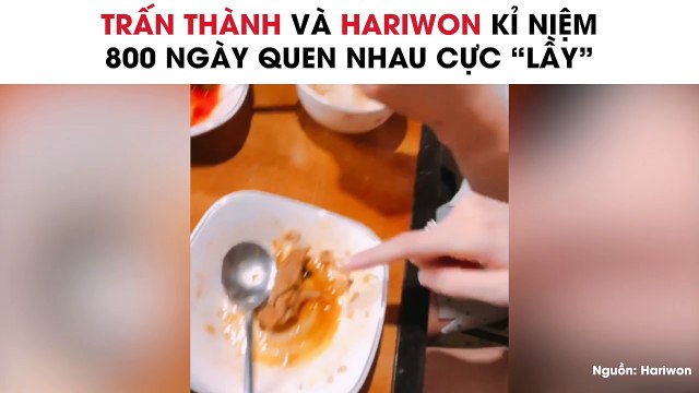 Trấn Thành Và Hari Kỷ Niệm 800 Ngày Quen Nhau Cực Lầy
