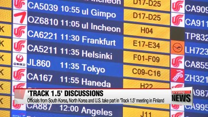 Officials from South Korea, North Korea and U.S. take part in Track 1.5 meeting in Finland