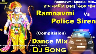 Ramnavami vs Police (Compitision Dance Mix) Dj Song || 2018 Ramnavami Special Mix