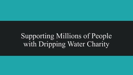 Dripping Water Charity Founder-Evran Mersin