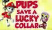Paw Patrol Pups Save Lucky Collar - Paw Patrol Best CARTOONS For Kids