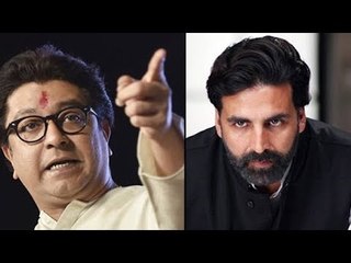 Raj Thackeray: Akshay Kumar Is Not An Indian | MNS Chief | Bollywood Buzz