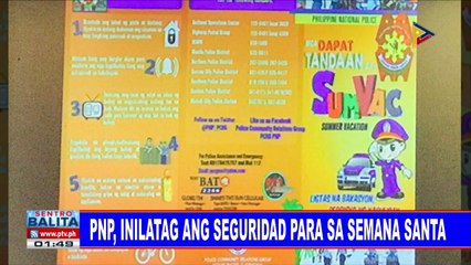 PNP, inilatag ang seguridad para sa Semana Santa