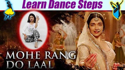 Dance Steps on Mohe Rang Do Laal | मोहे रंग दो लाल | Boldsky