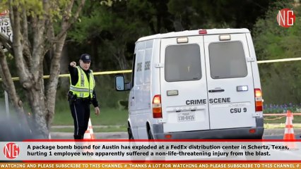 Bomb For Austin Explodes At FedEx Distribution Center