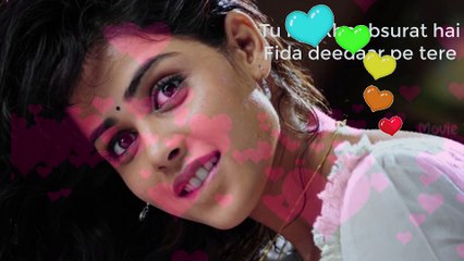 Tu Itni Khoobsurat Hai, Fida Deedaar Pe Tere whatsapp status
