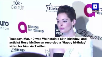 Rose McGowan Shares Happy Birthday Message to Harvey Weinstein