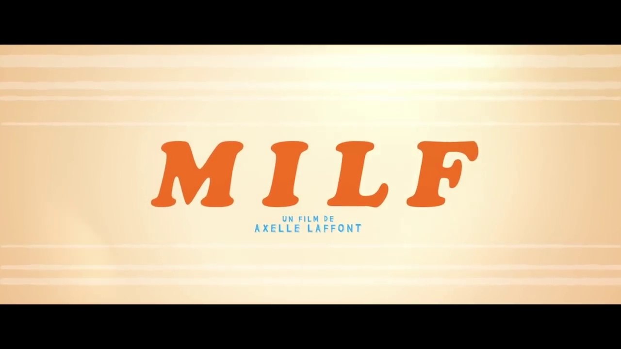 MILF Bande Annonce