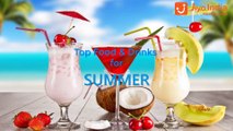 Top Food & Drinks For Summer
