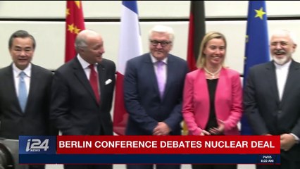 SPECIAL EDITION | Berlin conference debats nuclear deal | Wednesday, March 21st 2018