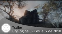 Trailer - Les plus beaux graphismes du CryEngine 5 des jeux de 2018
