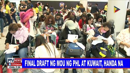 #PTVNEWS: Final draft ng MOU ng PHL at Kuwait, handa na