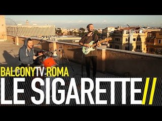 LESIGARETTE - MUOVERSI (BalconyTV)