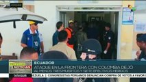 Tres militares muertos y siete heridos en ataque fronterizo en Ecuador