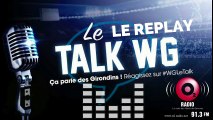 Replay : Le TALK l'institution des Girondins, le rachat du club