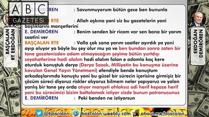 Erdoğan, Milliyet'in Sahibi DEMİRÖREN'e Hakaret Ediyor