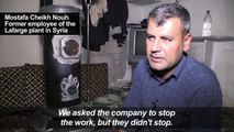 Dead, disappeared: Syria workers say French firm abandoned them