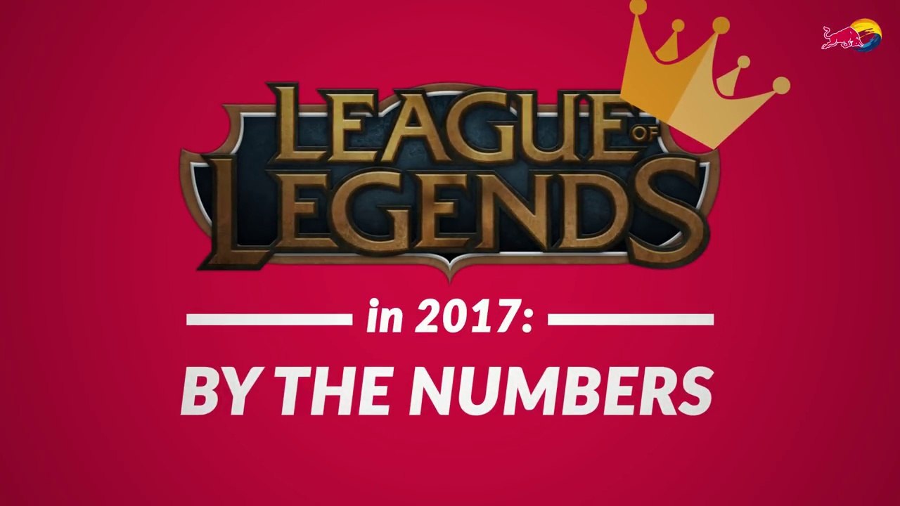 League of Legends 2017- By The Numbers