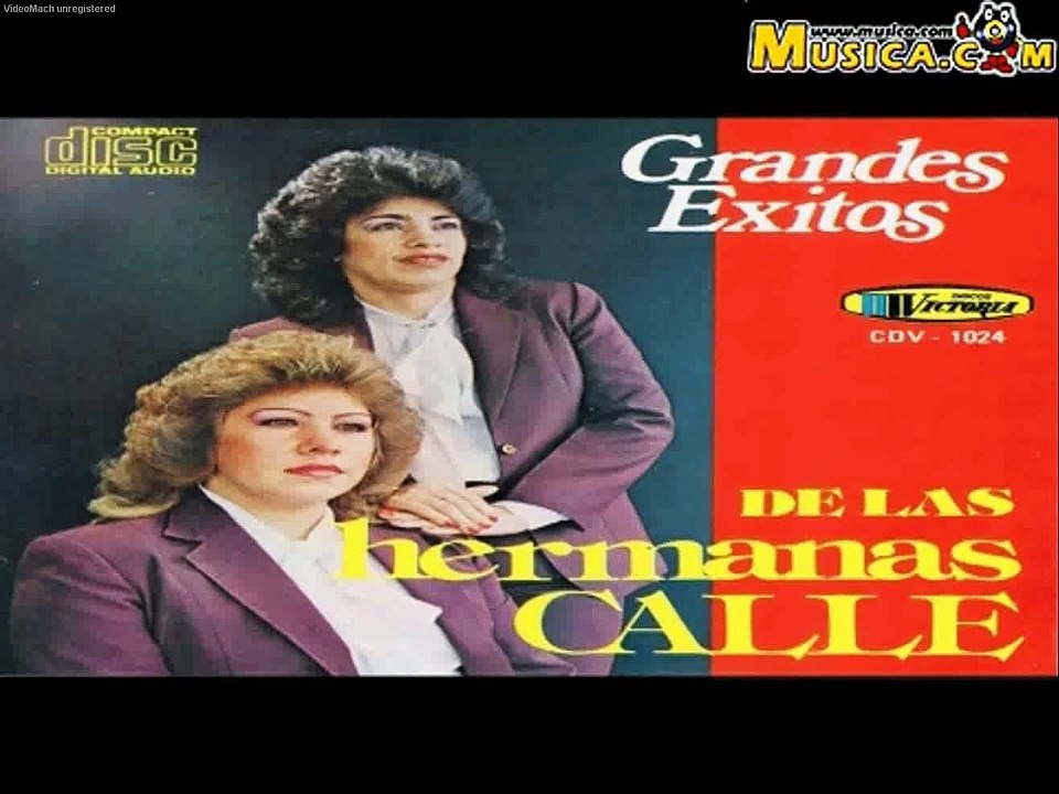 Biografía de Las Hermanitas Calle - dúo musical antioqueño