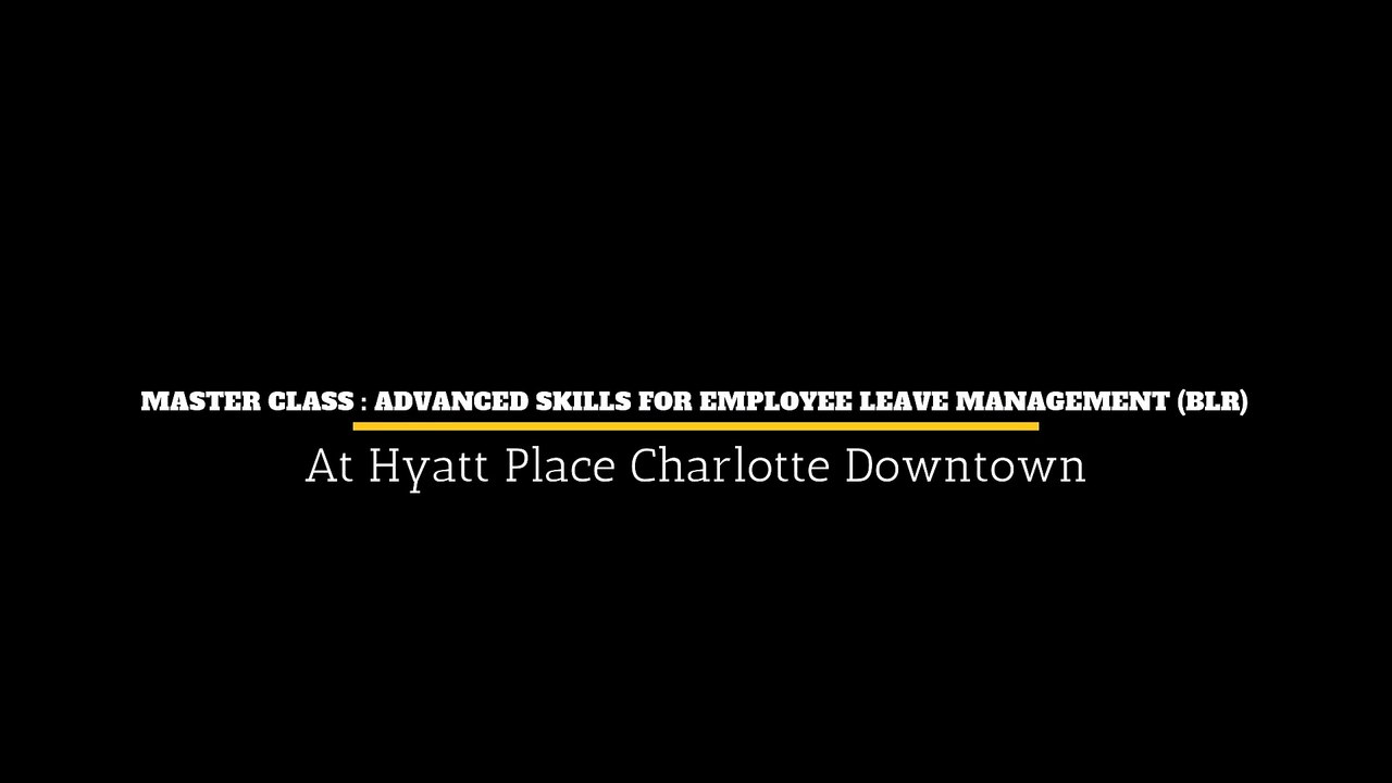 Master Class _ Advanced Skills for Employee Leave Management (BLR)