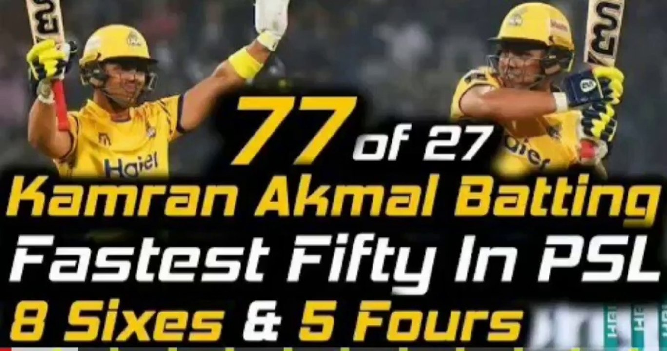 Kamran Akmal 17 balls Fifty vs Karachi Kings |Kamran Akmal Fastest Fifty in PSL | Kamran Akmal 77 off 27 balls against Karachi Kings | Peshawar Zalmi Vs Karachi Kings 2nd Eliminator Match Highlights