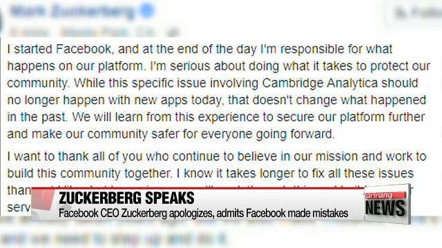 Facebook CEO Zuckerberg admits Facebook made mistakes and apologizes for data leakage
