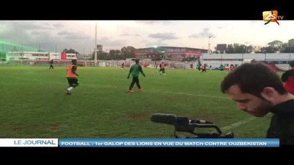 FOOT BALL : 1er GALOP DES LIONS EN VUE DU MATCH CONTRE OUZBEKISTAN