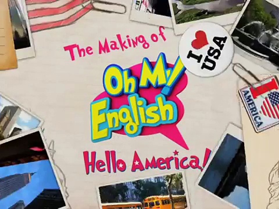 The Making Of 'Oh My English! Hello America' (Promo)