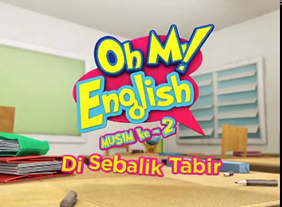 Oh My English Season 2 - Di Sebalik Tabir - Behind The Scenes! (Promo)