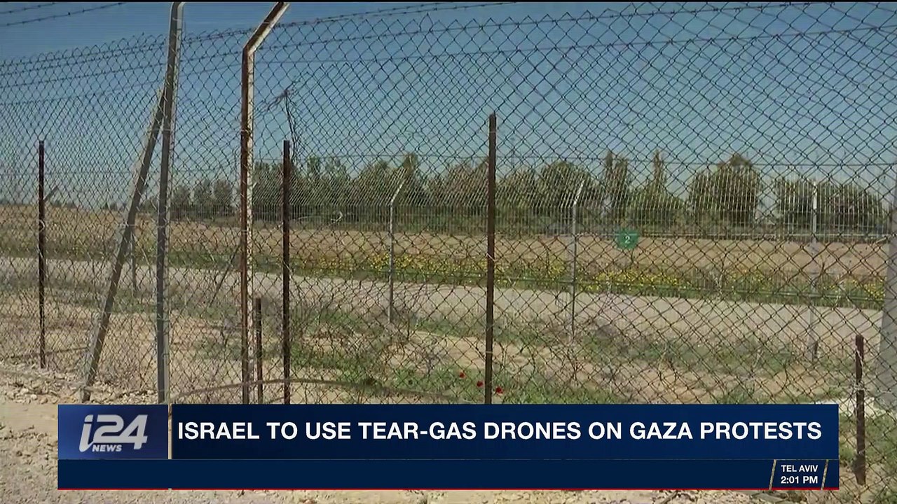i24NEWS DESK | Israel to use tear-gas drones on Gaza protests | Thursday, March 22nd 2018
