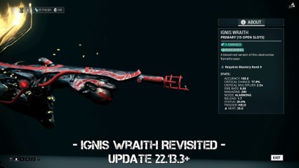 Warframe: Ignis Wraith Revisited after the rework 2018 - Update 22.13.3+