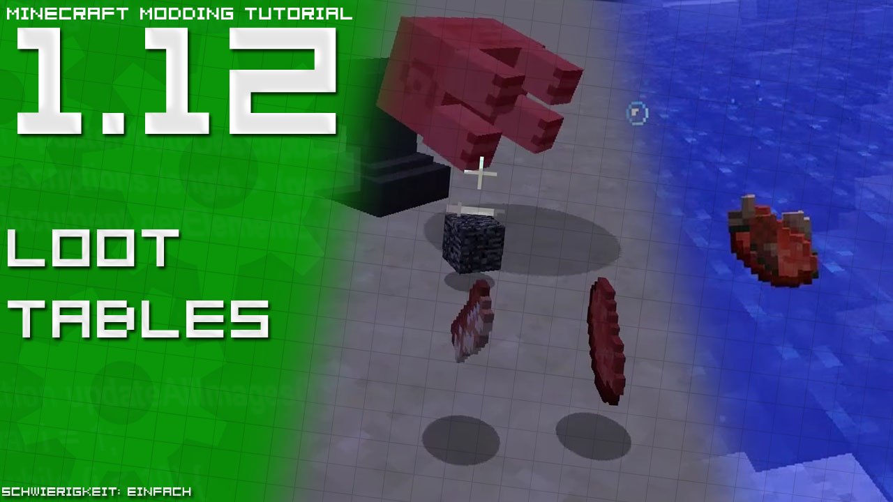 Loot Tables | Minecraft Modding Tutorial [1.12 | DE/GER]