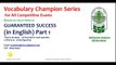 Vocabulary Champion Series | in English Part 1 for SBI PO, SSC CGL, UPSC, IAS, GMAT