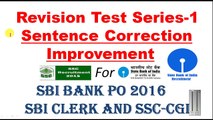 30 Most EXPECTED Sentence Correction for SBI PO, CLERK and SSC- CGL| Fully Explained in HINDi