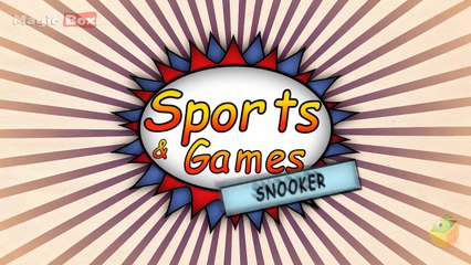 Snooker - Sports And Games - Pre School - Animation Videos For Kids