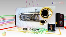 Euphonium - Musical Instruments - Pre School - Animated  Educational Videos For Kids