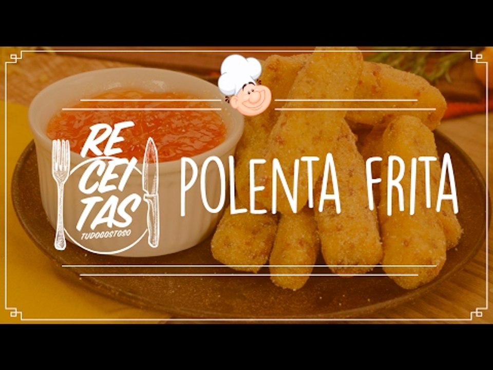 Polenta frita — Receitas TudoGostoso
