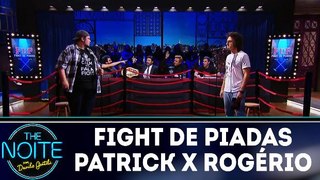 Fight de piadas Patrick Maia x Rogério Morgado