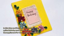 How To Create A Simple Quilled Birthday Card - DIY Crafts Tutorial - Guidecentral