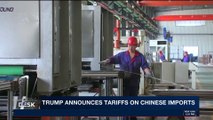 i24NEWS DESK | Trump announces tariffs on Chinese imports | Thursday, March 22nd 2018